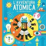 L'AVVENTURA ATOMICA