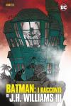 BATMAN RACCONTI DI J.H. WILLIAMS